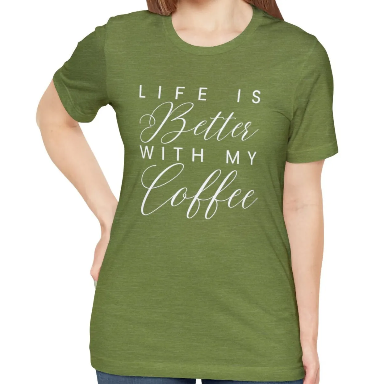 Life is Better with My Coffee Women's Tee - Cozy Caffeine Connection in Style